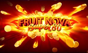 Slot Fruit Nova Super